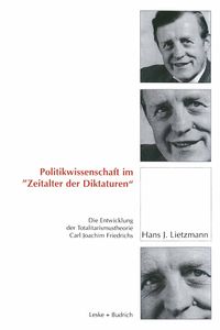 Produktbild: Politikwissenschaft im &bdquo;Zeitalter der Diktaturen&ldquo;