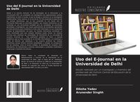 Produktbild: Uso del E-Journal en la Universidad de Delhi