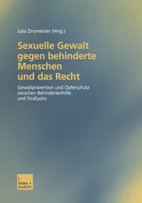 Produktbild: Sexuelle Gewalt gegen behinderte Menschen und das Recht