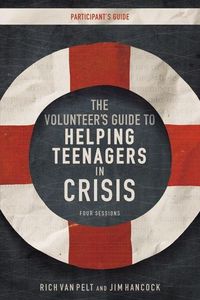 Produktbild: Pelt, R: The Volunteer's Guide to Helping Teenagers in Crisi