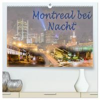 Produktbild: Montreal bei Nacht (hochwertiger Premium Wandkalender 2026 DIN A2 quer), Kunstdruck in Hochglanz