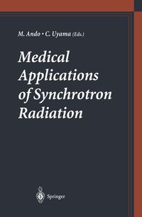 Produktbild: Medical Applications of Synchrotron Radiation