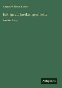 Produktbild: Beitr&auml;ge zur Insektengeschichte