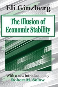 Produktbild: The Illusion of Economic Stability