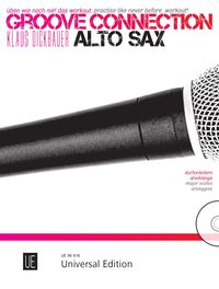 Produktbild: Groove Connection &ndash; Alto Saxophone f&uuml;r ein und mehr Altsaxophone
