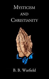 Produktbild: Mysticism and Christianity