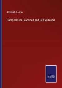 Produktbild: Campbellism Examined and Re-Examined