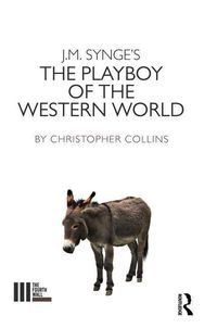Produktbild: Collins, C: J. M. Synge's The Playboy of the Western World