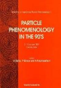 Produktbild: Particle Phenomenology in The 90's (p/h