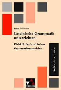 Produktbild: Glatt, M: Studienbücher Latein 5. Lateinische Grammatik