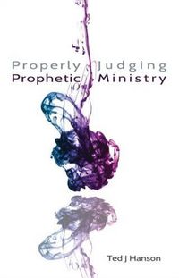 Produktbild: Properly Judging Prophetic Ministry