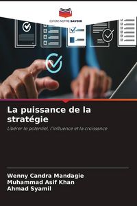 Produktbild: La puissance de la strat&eacute;gie