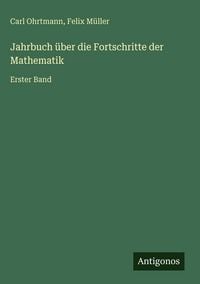 Produktbild: Jahrbuch &uuml;ber die Fortschritte der Mathematik