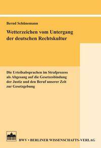 Produktbild: Wetterzeichen vom Untergang der deutschen Rechtskultur