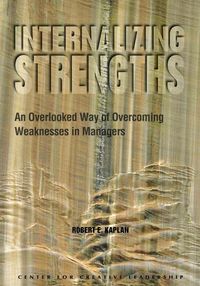 Produktbild: Internalizing Strengths: An Overlooked Way of Overcoming Weaknesses in Managers