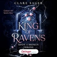Produktbild: Upon a Broken Throne 1. King of Ravens