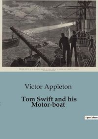 Produktbild: Tom Swift and his Motor-boat