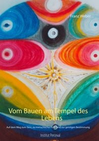 Produktbild: Vom Bauen am Tempel des Lebens