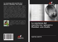 Produktbild: La coscienza del marchio tra i giovani a Mumbai: uno studio