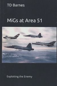 Produktbild: MiGs at Area 51