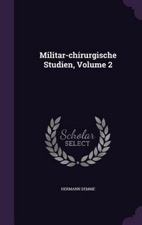 Produktbild: Militar-chirurgische Studien, Volume 2