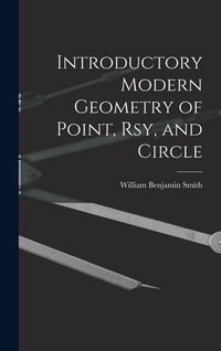 Produktbild: Introductory Modern Geometry of Point, Rsy, and Circle
