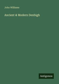 Produktbild: Ancient & Modern Denbigh