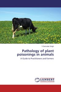 Produktbild: Pathology of plant poisonings in animals