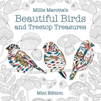 Produktbild: Millie Marotta's Beautiful Birds and Treetop Treasures: Mini Edition