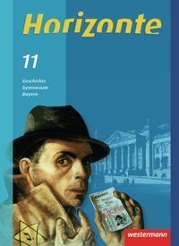 Produktbild: Horizonte Geschichte 11 SB Oberstufe BY
