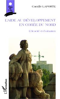 Produktbild: L'aide au d&eacute;veloppement en Cor&eacute;e du Nord