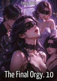 Produktbild: The Final Orgy. 10