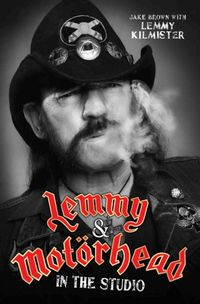 Produktbild: Brown, J: Lemmy and Motorhead