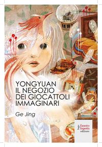 Produktbild: YongYuan: Il negozio di giocattoli immaginari