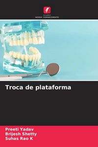 Produktbild: Troca de plataforma