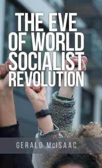 Produktbild: The Eve of World Socialist Revolution