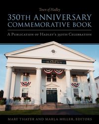 Produktbild: Town of Hadley 350th Anniversary Commemorative Book