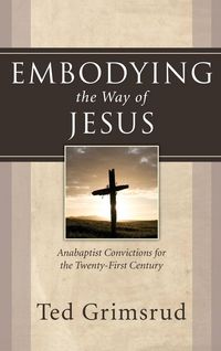Produktbild: Embodying the Way of Jesus