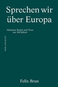 Produktbild: Sprechen wir &uuml;ber Europa