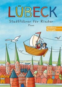 Produktbild: L&uuml;beck. Stadtf&uuml;hrer f&uuml;r Kinder