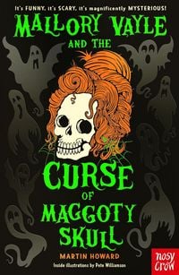 Produktbild: Mallory Vayle and the Curse of Maggoty Skull