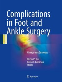 Produktbild: Complications in Foot and Ankle Surgery