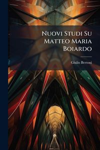 Produktbild: Nuovi Studi Su Matteo Maria Boiardo