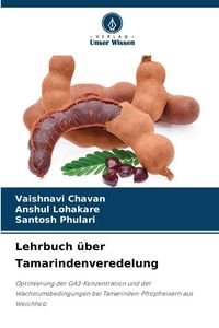 Produktbild: Lehrbuch &uuml;ber Tamarindenveredelung