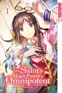 Bild vom Artikel The Saint's Magic Power is Omnipotent 01 vom Autor Yuka Tachibana