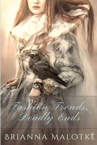 Produktbild: Fashion Trends, Deadly Ends