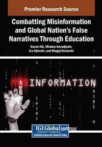 Produktbild: Combatting Misinformation and Global Nation's False Narratives Through Education