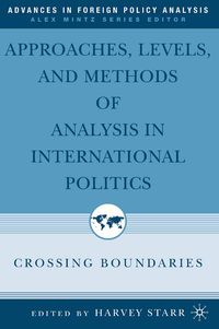 Produktbild: Approaches, Levels, and Methods of Analysis in International Politics