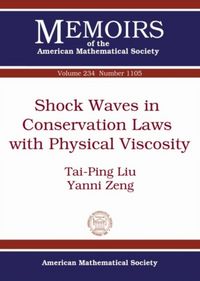 Produktbild: Liu, T:  Shock Waves in Conservation Laws with Physical Visc
