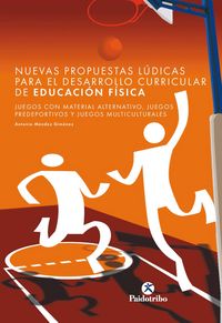 Produktbild: Nuevas propuestas l&uacute;dicas para el desarrollo curricular de educaci&oacute;n f&iacute;sica